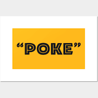 Poke me! Funny meme Posters and Art